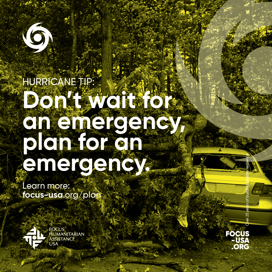 Hurricane Tip: Don't wait for an emergency, plan for an emergency.