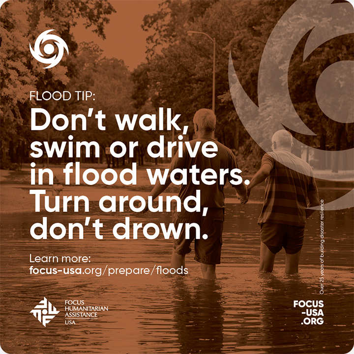 Flood Tip: Don't Walk. swim or drive in flood waters. Turn around, don't drown.